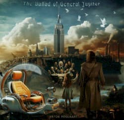 The Ballad of General Jupiter