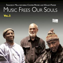 Music Frees Our Souls, Vol. 2