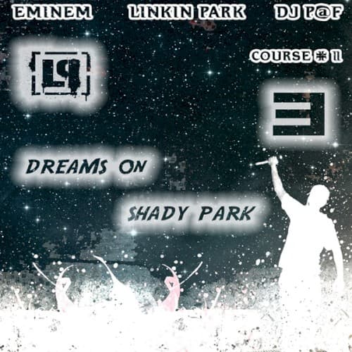 Dreams on Shady Park